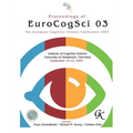 Proceedings of Eurocogsci 03: The European Cognitive Science Conference 2003