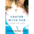 Coated with Fur: A Blind Cat's Love
