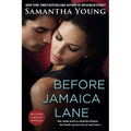 Before Jamaica Lane