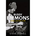 Buddy Emmons: Steel Guitar Icon