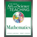 New Art and Science of Teaching Mathematics: (Establish Effective Teaching Strategies in Mathematics Instruction)