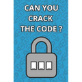 Can You Crack The Code: 100 Logic Puzzles