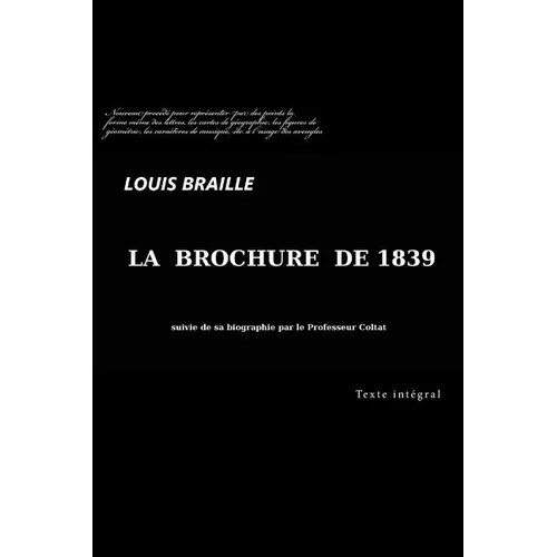 Nouveau Procédé Pour Représenter Par Des Points La Forme Même Des Lettres, Les Cartes de Géographie, Les Figures de Géométrie, Les Caractères de Musiq