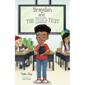 Brayden and the Big Test