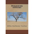 Reflecting upon the Sayings of the Desert Fathers