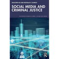 Social Media and Criminal Justice