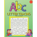 ABC Letter Tracing And Coloring: Handwriting Practice Book for Preschoolers - A Fun Book to Practice Writing Alphabet for Kids Ages 3-5