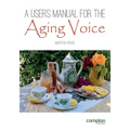 A User's Manual for the Aging Voice