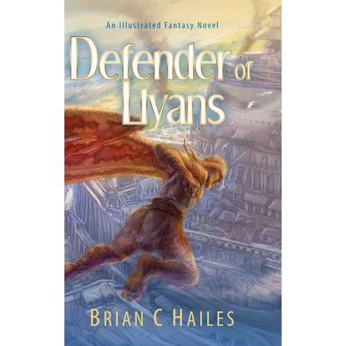 Defender of Llyans: An Illustrated Fantasy Novel