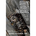 Seeking Hidden Treasures: A Collection of Curious Tales and Essays