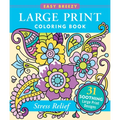 Stress-Relief Large Print Coloring Book - Big and Simple Designs for All Ages