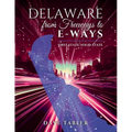 Delaware from Freeways to E-Ways: First State, Solid-State
