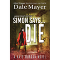 Simon Says... Die