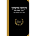 Romances of Roguery; an Episode in the History of the Novel. Part 1: The Picaresque Novel in Spain