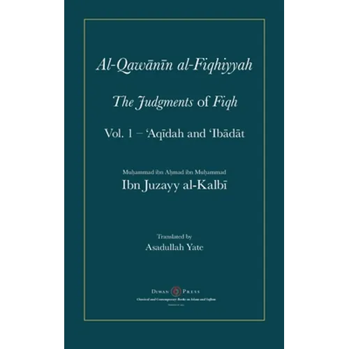 Al-Qawanin al-Fiqhiyyah: The Judgments of Fiqh