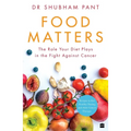 Food Matters: The Role Your Diet Plays in the Fight Against Cancer