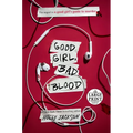 Good Girl, Bad Blood: The Sequel to A Good Girl's Guide to Murder