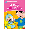 Dolphin Readers: Starter Level: 175-Word Vocabularya Day with Baby