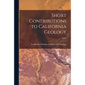 Short Contributions to California Geology; No.82