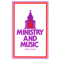 Ministry and Music