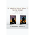 Novias de Brookdale Oeste Serie: Libros 1-2