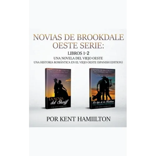 Novias de Brookdale Oeste Serie: Libros 1-2