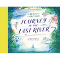 Journey to the Last River