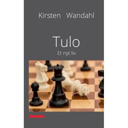 Tulo: Et nyt liv