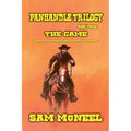 Panhandle Trilogy - The Game
