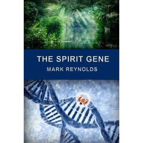 The Spirit Gene