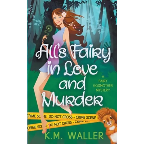 All's Fairy in Love and Murder