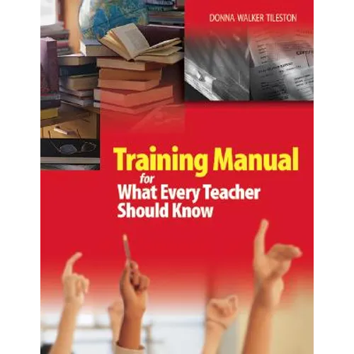 Training Manual for What Every Teacher Should Know