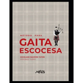 Método para Gaita Escocesa: Highland Bagpipe Tutor