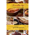 FoodSutra: A Memoir of the Foods of India