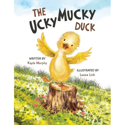 The Ucky Mucky Duck