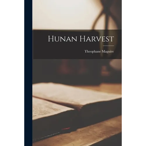 Hunan Harvest