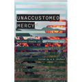 Unaccustomed Mercy: Soldier-Poets of the Vietnam War