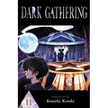 Dark Gathering, Vol. 11