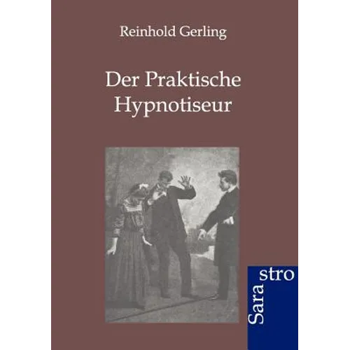 Der Praktische Hypnotiseur