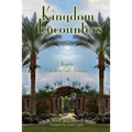 Kingdom Encounters: Keys to Unlocking God's Treasures