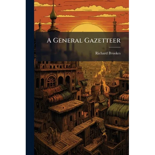 A General Gazetteer