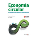 Economía circular: Un enfoque práctico para transformar los modelos empresariales