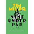 Nine Under Par