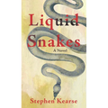 Liquid Snakes