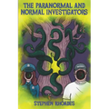 The Paranormal and Normal Investigators