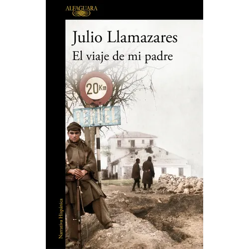 El Viaje de Mi Padre / My Father's Journey