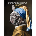 French Bulldog in Art: Portraits inspired by iconic masterpieces