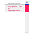 Aufgaben Und Fälle Zur Kostenrechnung