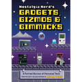Nostalgia Nerd's Gadgets, Gizmos & Gimmicks: A Potted History of Personal Tech