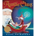 Auntie Claus and the Key to Christmas: A Christmas Holiday Book for Kids